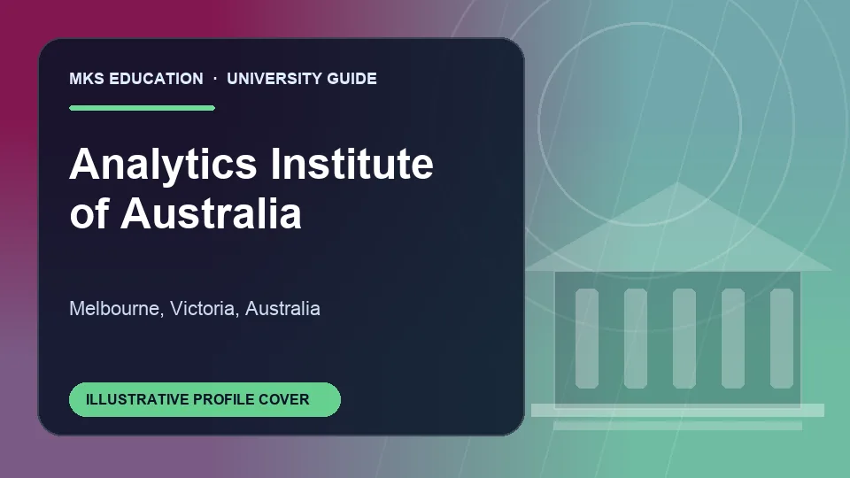 Illustrative MKS Education profile cover for Analytics Institute of Australia in Australia