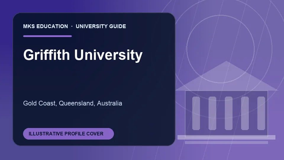 Illustrative MKS Education profile cover for Griffith University in Australia