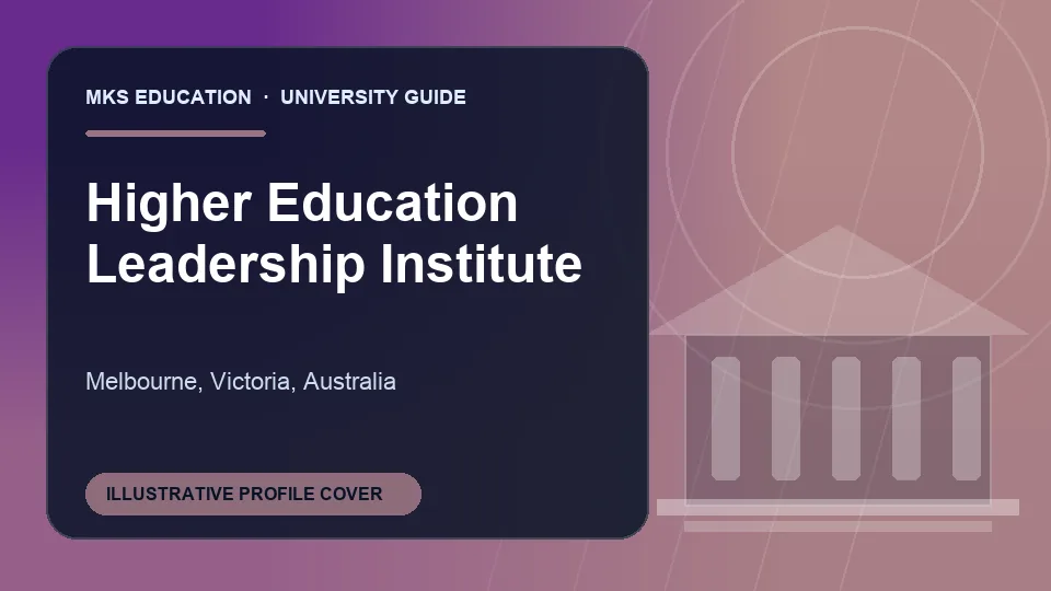 Illustrative MKS Education profile cover for Higher Education Leadership Institute in Australia