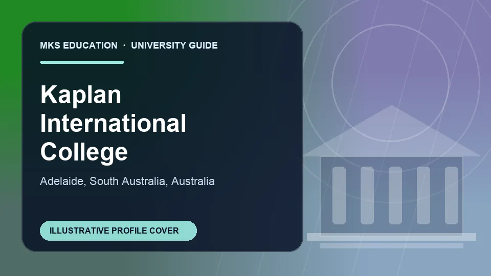 Illustrative MKS Education profile cover for Kaplan International College Adelaide in Australia