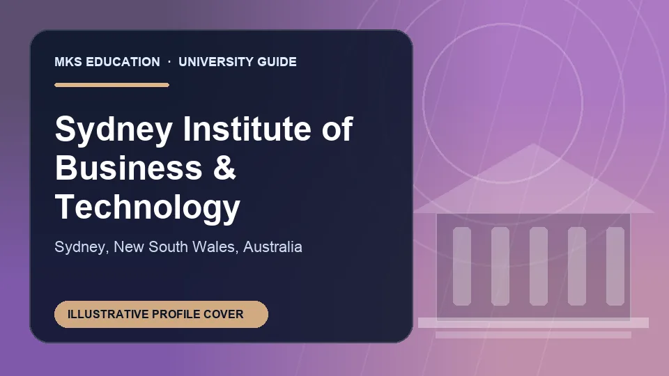 Illustrative MKS Education profile cover for Sydney Institute of Business & Technology in Australia