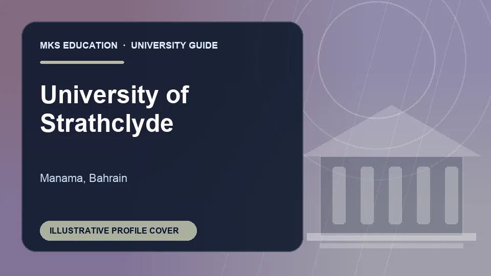 Illustrative MKS Education profile cover for University of Strathclyde in Bahrain