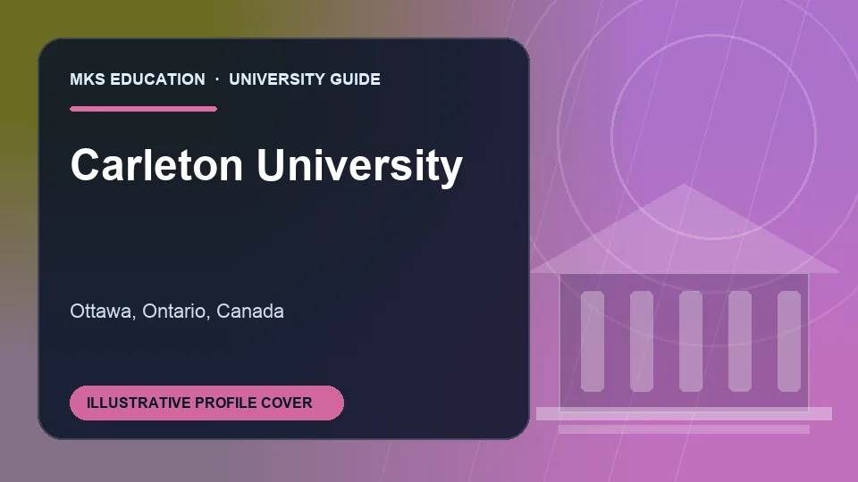 Illustrative MKS Education profile cover for Carleton University in Canada