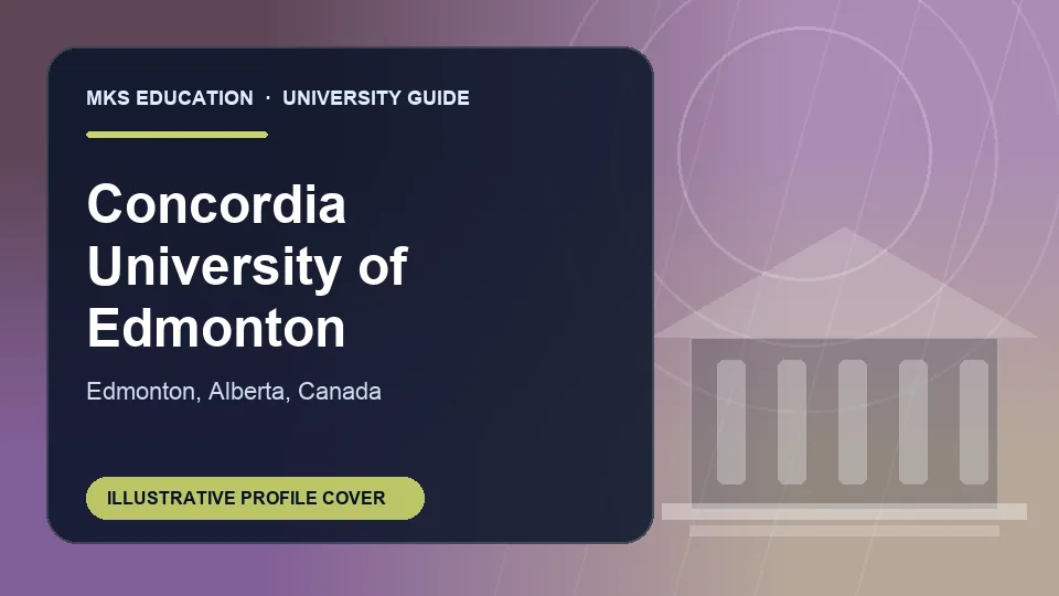Illustrative MKS Education profile cover for Concordia University of Edmonton in Canada