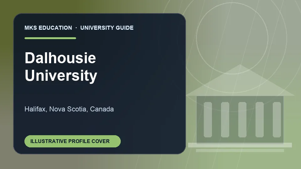 Illustrative MKS Education profile cover for Dalhousie University in Canada