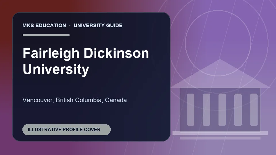 Illustrative MKS Education profile cover for Fairleigh Dickinson University in Canada