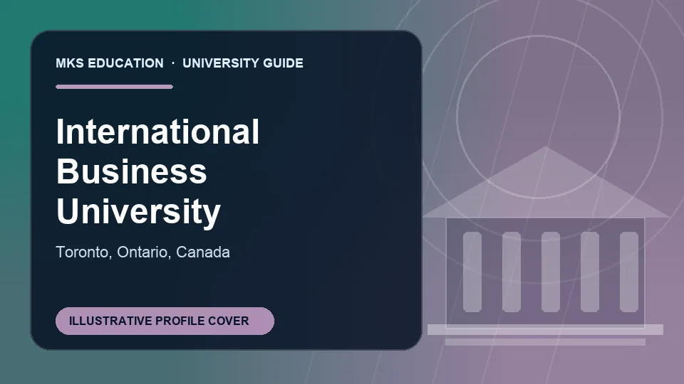Illustrative MKS Education profile cover for International Business University in Canada