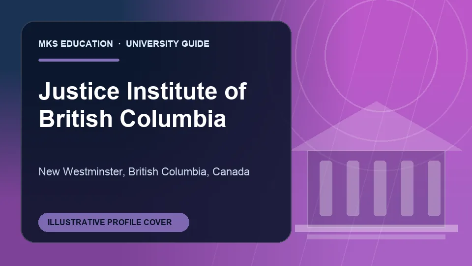 Illustrative MKS Education profile cover for Justice Institute of British Columbia in Canada