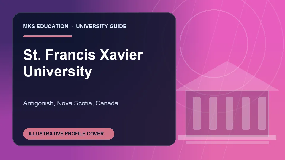 Illustrative MKS Education profile cover for St. Francis Xavier University in Canada