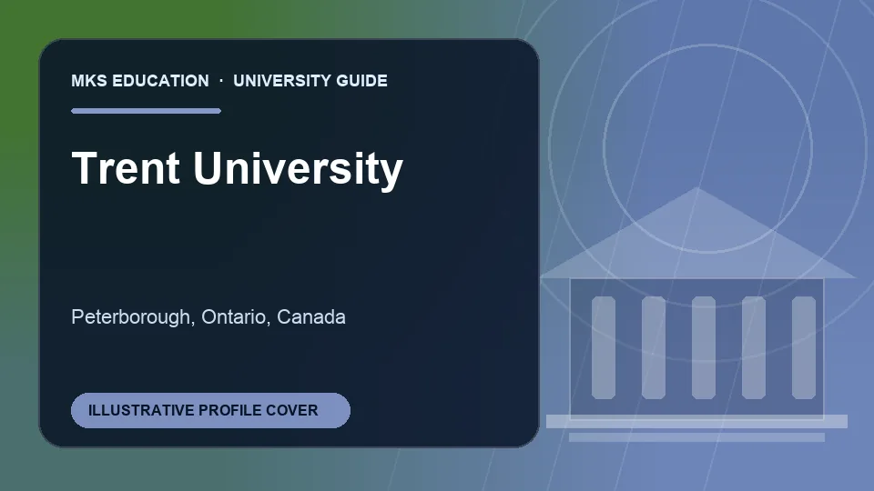 Illustrative MKS Education profile cover for Trent University in Canada