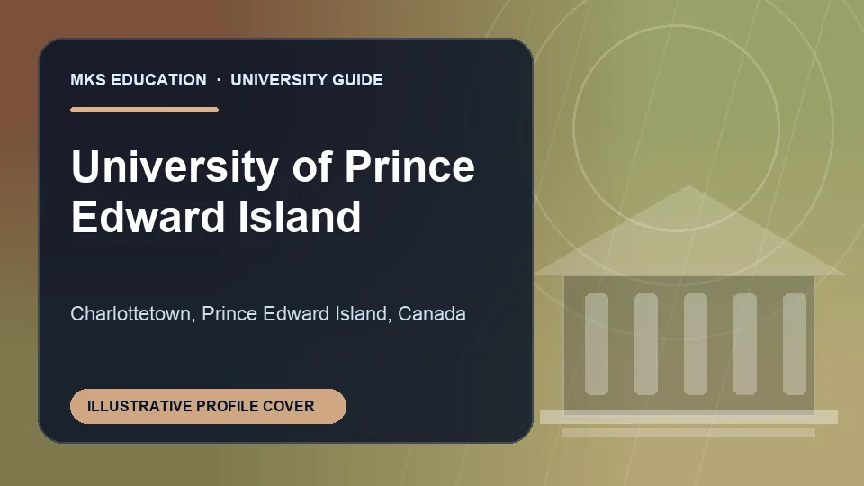 Illustrative MKS Education profile cover for University of Prince Edward Island in Canada