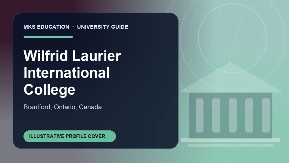 Illustrative MKS Education profile cover for Wilfrid Laurier International College in Canada