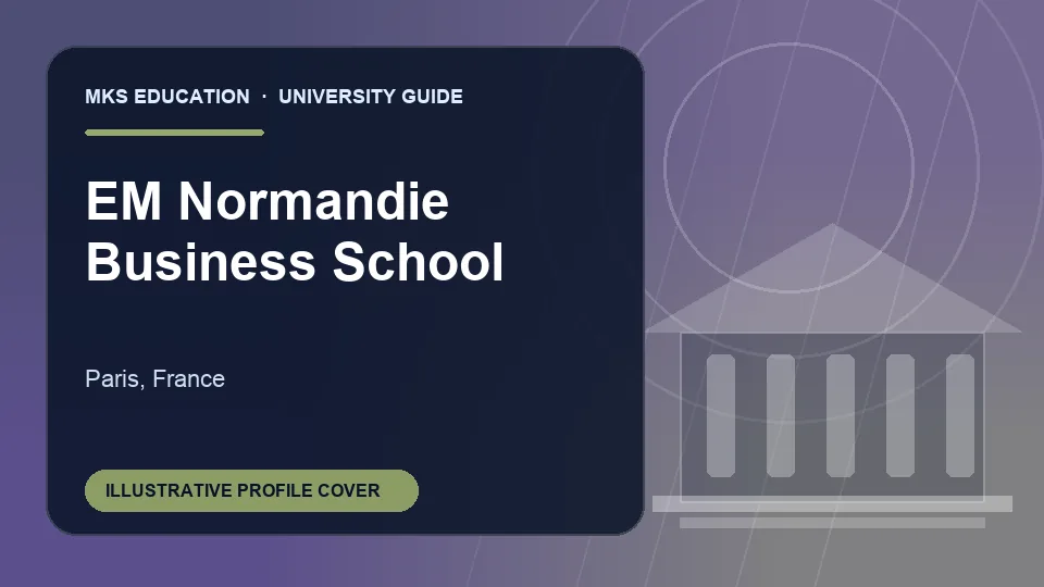 Illustrative MKS Education profile cover for EM Normandie Business School in France