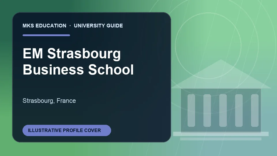 Illustrative MKS Education profile cover for EM Strasbourg Business School in France