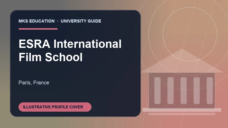 Illustrative MKS Education profile cover for ESRA International Film School in France