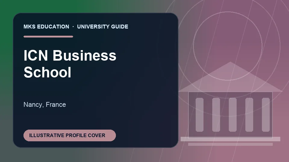 Illustrative MKS Education profile cover for ICN Business School in France
