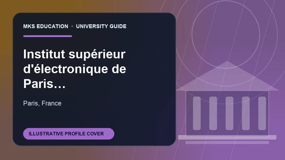 Illustrative MKS Education profile cover for Institut supu00e9rieur d'u00e9lectronique de Paris (ISEP) in France
