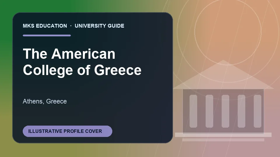 Illustrative MKS Education profile cover for The American College of Greece in Greece