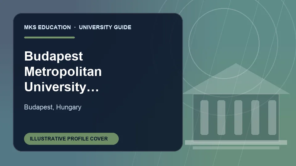 Illustrative MKS Education profile cover for Budapest Metropolitan University of Applied Science in Hungary