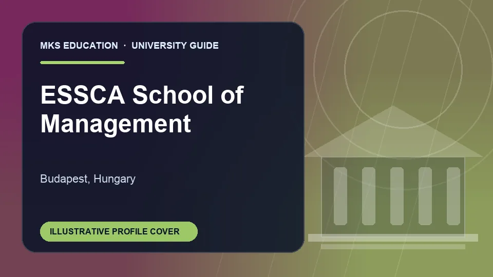 Illustrative MKS Education profile cover for ESSCA School of Management in Hungary
