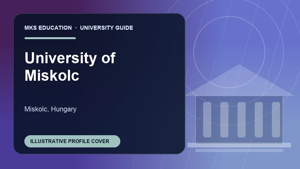 Illustrative MKS Education profile cover for University of Miskolc in Hungary