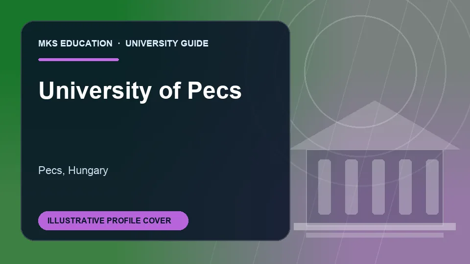 Illustrative MKS Education profile cover for University of Pecs in Hungary