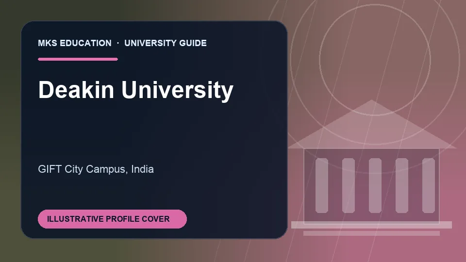 Illustrative MKS Education profile cover for Deakin University in India