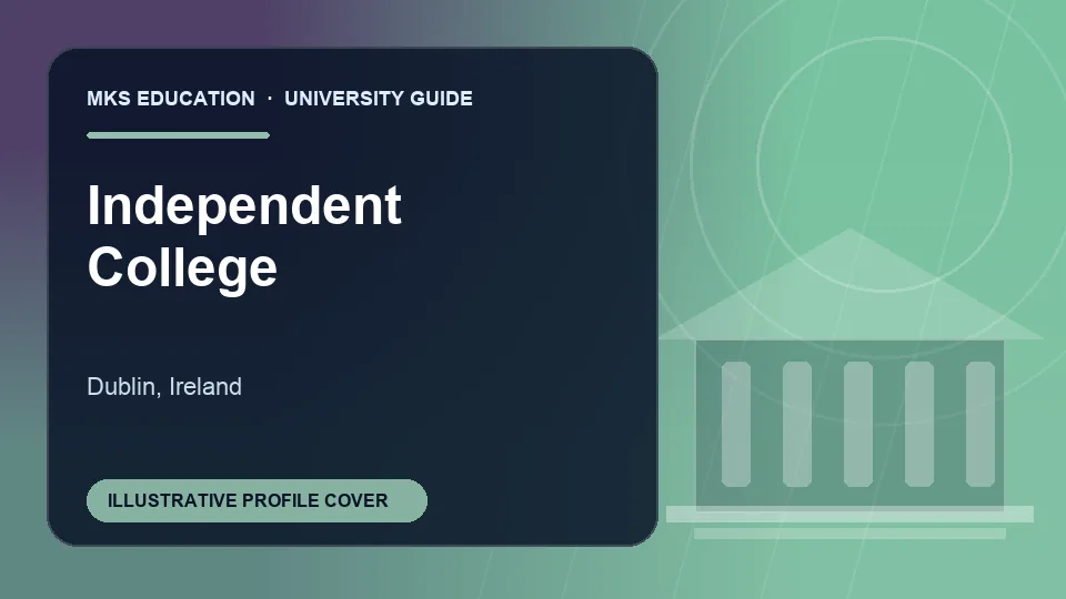Illustrative MKS Education profile cover for Independent College in Ireland