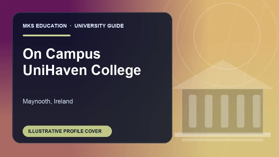 Illustrative MKS Education profile cover for On Campus UniHaven College in Ireland
