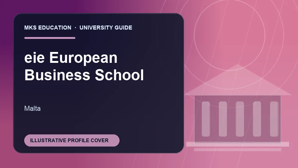 Illustrative MKS Education profile cover for eie European Business School in Malta