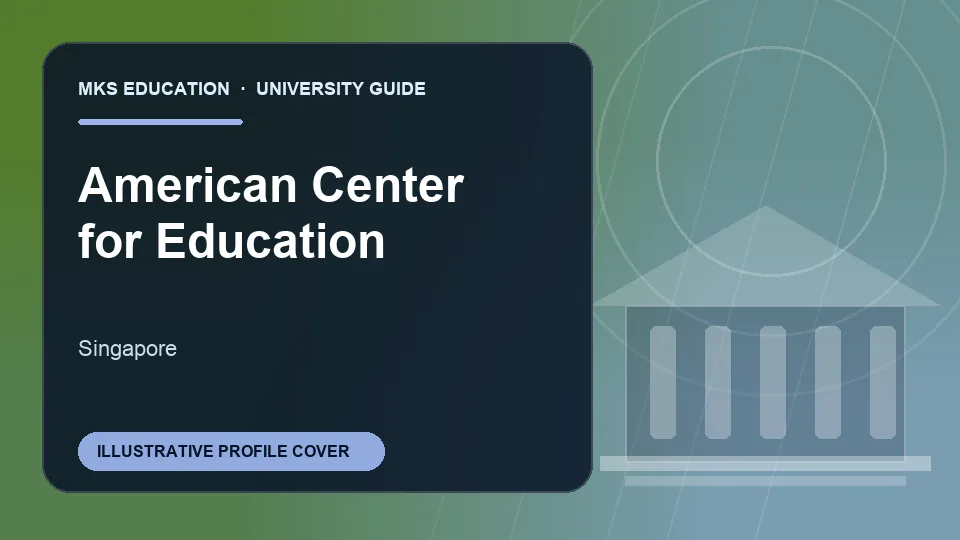 Illustrative MKS Education profile cover for American Center for Education in Singapore