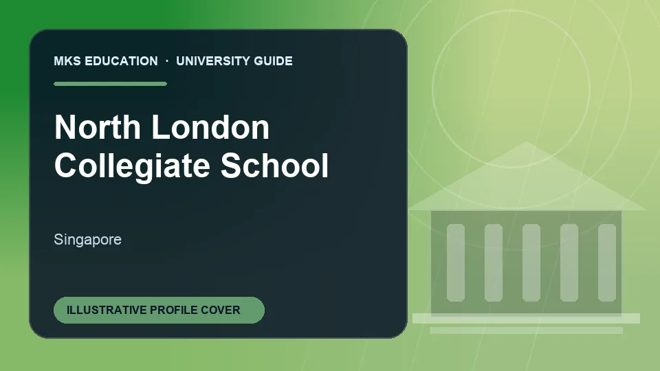 Illustrative MKS Education profile cover for North London Collegiate School in Singapore