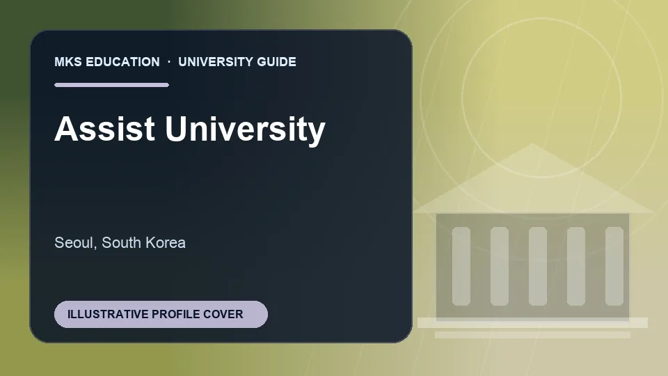Illustrative MKS Education profile cover for Assist University in South Korea