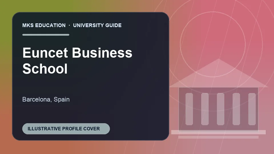 Illustrative MKS Education profile cover for Euncet Business School in Spain