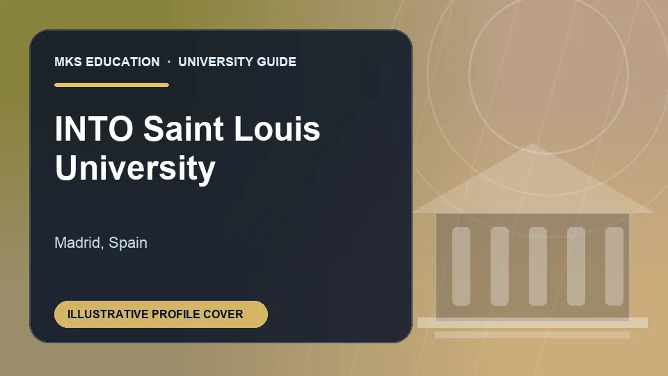Illustrative MKS Education profile cover for INTO Saint Louis University in Spain