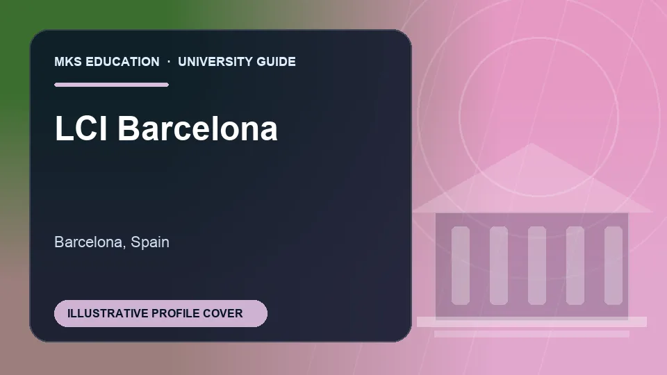 Illustrative MKS Education profile cover for LCI Barcelona in Spain