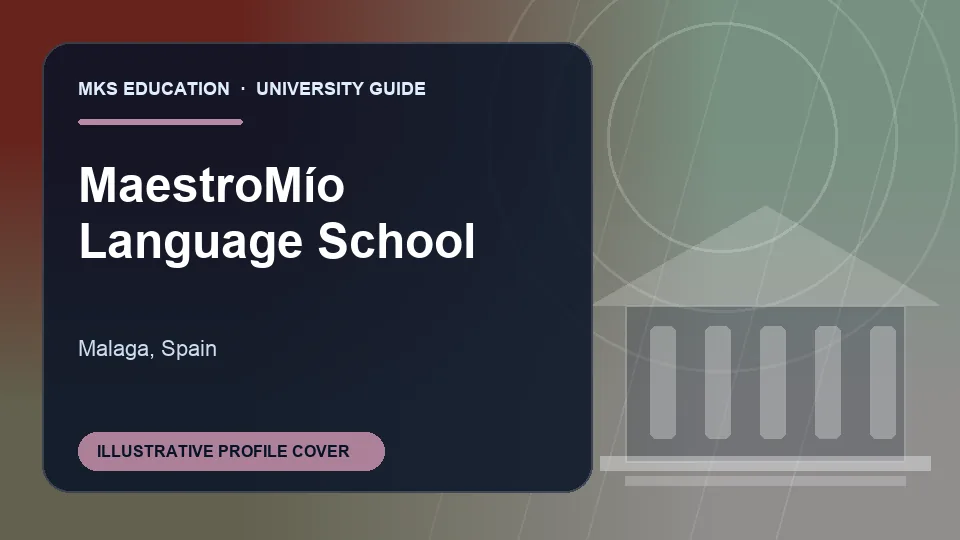 Illustrative MKS Education profile cover for MaestroMu00edo Language School in Spain