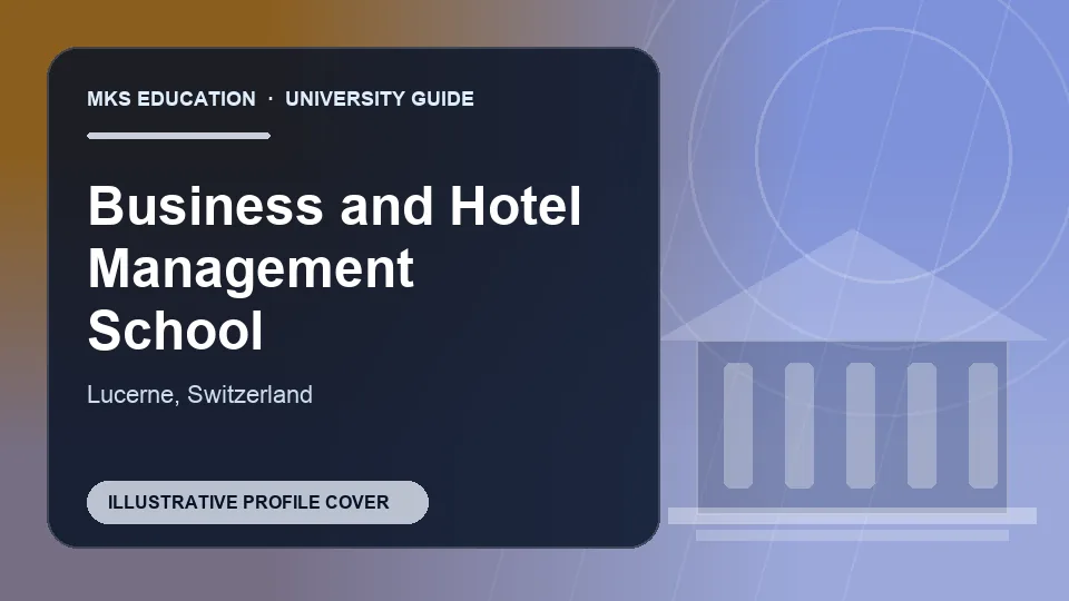 Illustrative MKS Education profile cover for Business and Hotel Management School in Switzerland