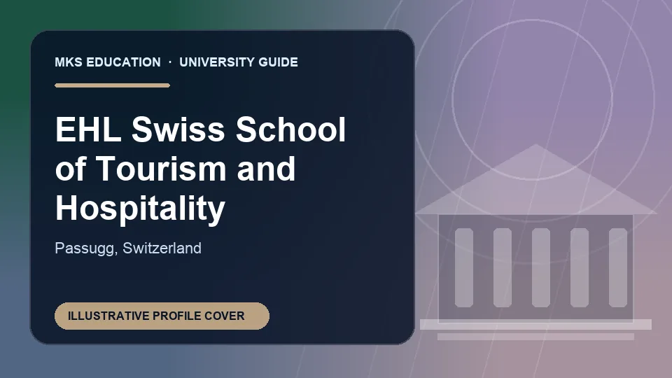 Illustrative MKS Education profile cover for EHL Swiss School of Tourism and Hospitality in Switzerland