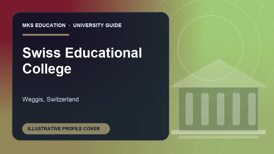 Illustrative MKS Education profile cover for Swiss Educational College in Switzerland