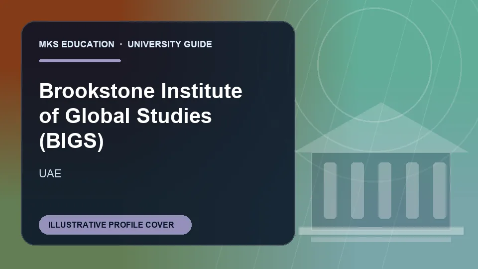 Illustrative MKS Education profile cover for Brookstone Institute of Global Studies (BIGS) in UAE