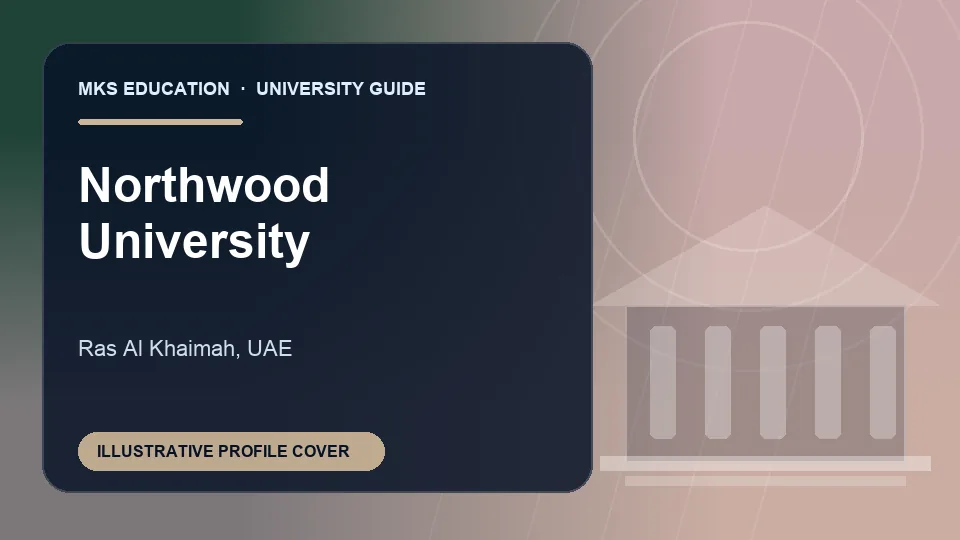Illustrative MKS Education profile cover for Northwood University in UAE