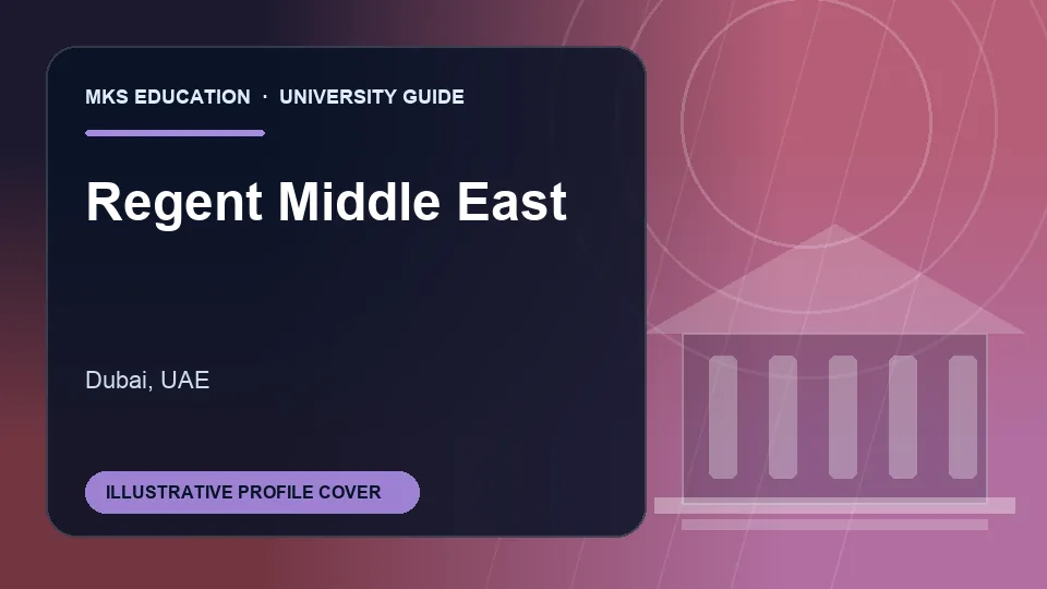 Illustrative MKS Education profile cover for Regent Middle East in UAE