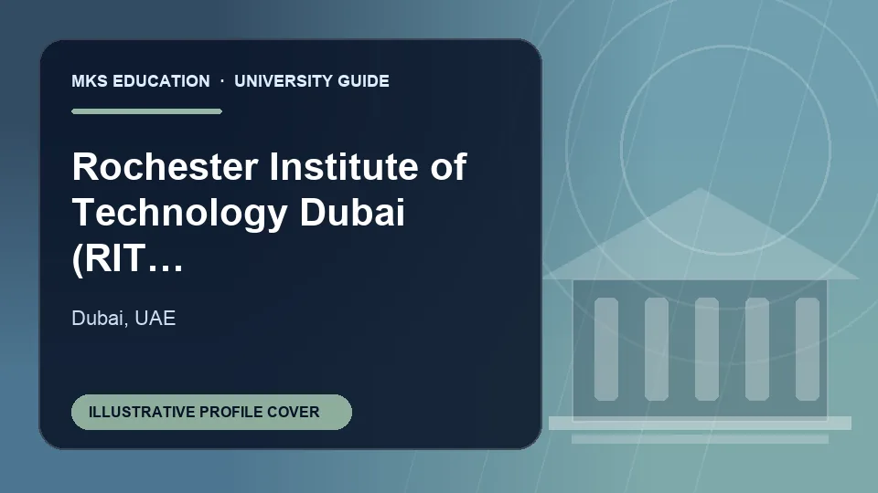 Illustrative MKS Education profile cover for Rochester Institute of Technology Dubai (RIT Dubai) in UAE