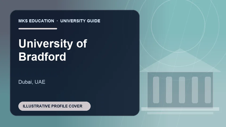 Illustrative MKS Education profile cover for University of Bradford in UAE