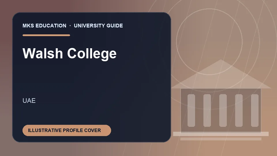 Illustrative MKS Education profile cover for Walsh College in UAE