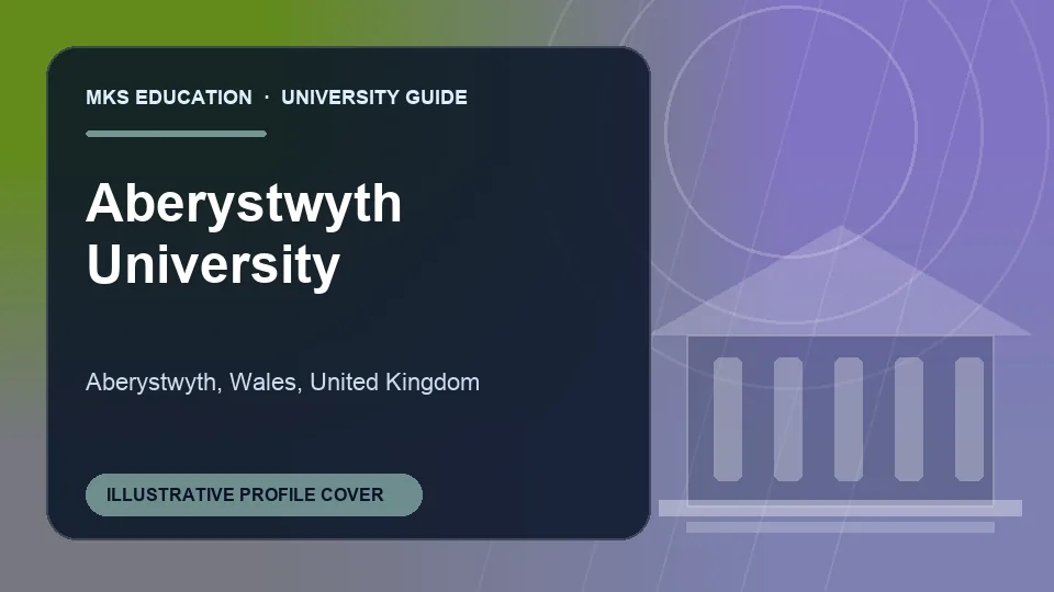 Illustrative MKS Education profile cover for Aberystwyth University in United Kingdom