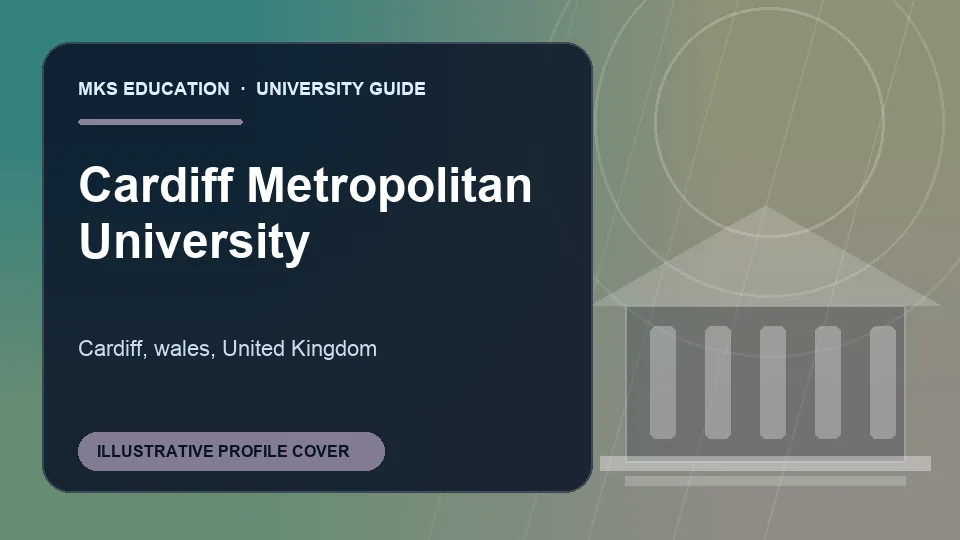 Illustrative MKS Education profile cover for Cardiff Metropolitan University in United Kingdom