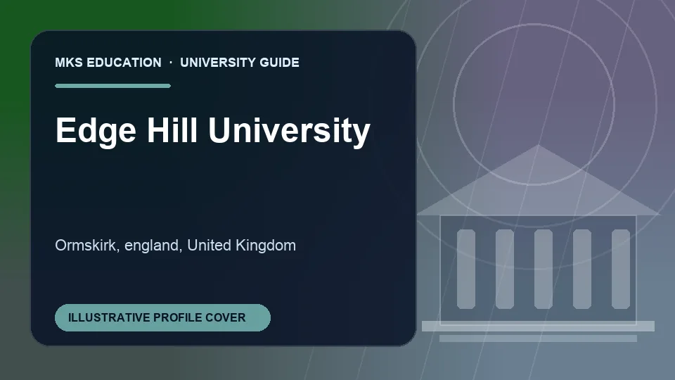 Illustrative MKS Education profile cover for Edge Hill University in United Kingdom