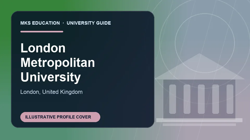 Illustrative MKS Education profile cover for London Metropolitan University in United Kingdom